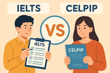 カナダへ留学・移住希望の方必見！IELTSとCELPIPを徹底比較